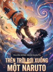 TRÊN TRỜI RƠI XUỐNG MỘT NARUTO